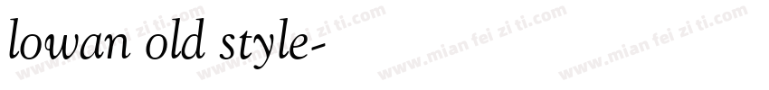 lowan old style字体转换